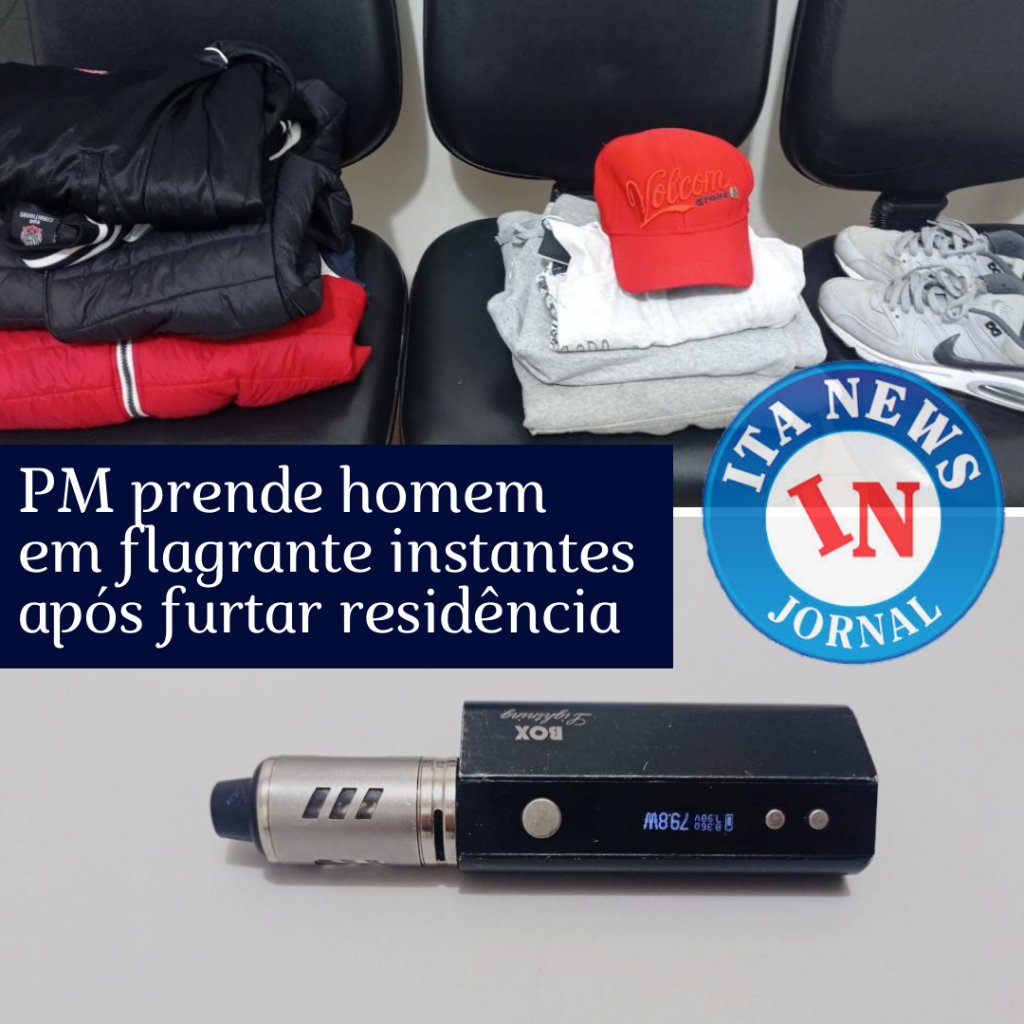 062D7C6D-9C3A-4995-9A43-DFC111B7C9EA Polícia Militar prende homem em flagrante instantes após furtar residência
